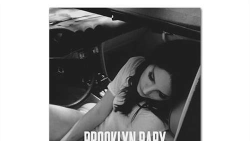 Lana Del Rey 发布全新单曲《Brooklyn Baby》